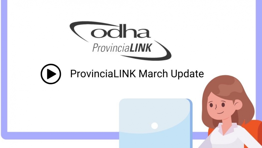 ODHA ProvinciaLINK March Update